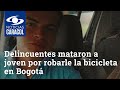 Delincuentes mataron vilmente a joven de 25 años por robarle la bicicleta en Bogotá