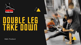 สอน MMA : Double Leg Takedown