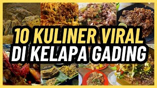 10 Kuliner Viral di Kelapa Gading