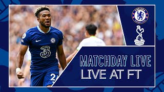 Chelsea vs Tottenham Hotspur | All The Reaction! | Matchday Live