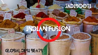 JADIBOOTI - IVAAVI MUSIC I GLOBAL DESI BEATS I ETHNICALVIBEZ I