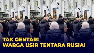 Tak Gentar! Warga Ukraina Marah, Soraki dan Usir Tentara Rusia