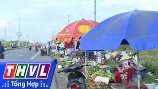 THVL | Mua bán mất ATGT dưới dốc cầu Lộc Hòa cặp QL 1A