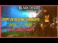 BDO DOSA / DUSA Crypt of Resting Thoughts PVE Combo Guide Succession