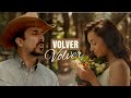 Volver Volver - RAFAEL  NEGRETE - versión norteña tradicional