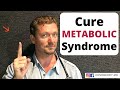 Your Doctor is Wrong! How to CURE METABOLIC SYNDROME - 2024