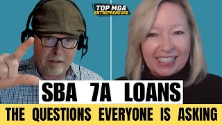 Top SBA Expert Shares 7A Acquisition Loan Secrets