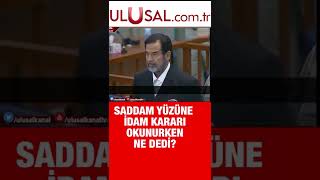 Saddam Hüseyin yüzüne idam kararı okunurken ne dedi #shorts #keşfet #İran #ırak #shortsfeed