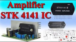 STK4141 IC audio amplifier || POWER FULL Stk4141 Amplifier board || @ETElectricalTech