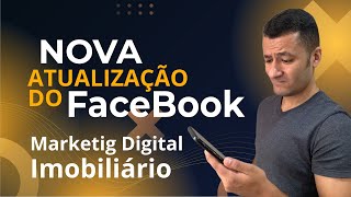 Nova Atualização do Facebook, Anúncios Carrossel, Marketing Digital Imobiliário