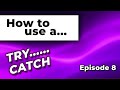 Visual Basic Tutorial #8 | How Try...Catch Works (Error Handling for Beginners)