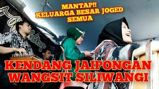 PECAH❗❗ KENDANG JAIPONGAN LAGU WANGSIT SILIWANGI