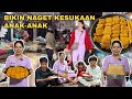 BELANJA KEPASAR DAN BIKIN NUGGET YANG ENAK BUAT BEKAl ANAK SEKOLAH