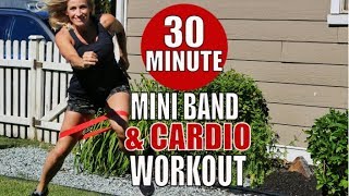 Mini Band and Cardio Workout | Miniband workout at home including Cardio!