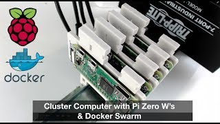 Cluster Computer with Raspberry Pi Zero's \u0026 Docker Swarm Mode