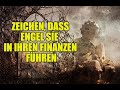 Zeichen, dass Engel Sie in Ihren Finanzen führen