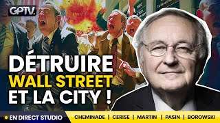 DÉTRUIRE LE VÉRITABLE MAÎTRE DE MACRON : LA HAUTE FINANCE | JACQUES CHEMINADE |GÉOPOLITIQUE PROFONDE