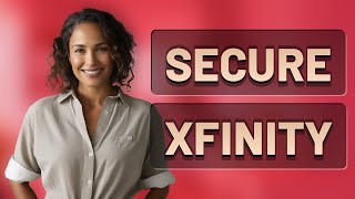 How Can I Secure My Xfinity Router From Unknown Devices
