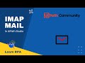 IMAP Mail in UiPath Studio | Learn RPA