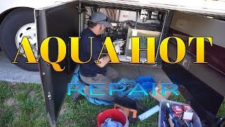 AQUA HOT ... AQUA HOT SERVICE ... BLACK SOOT  RV REPAIR (RV USA TOUR)