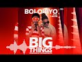 bolokiyo ft. t sean big things official audio