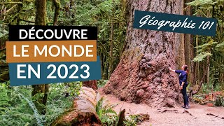 Vient DÉCOUVRIR le MONDE en 2023