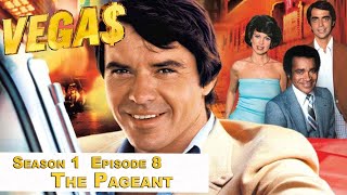 VEGA$ S1E8 'THE PAGEANT' - FULL EP