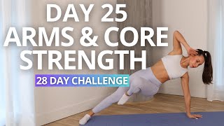 TONE Your ARMS and ABS at Home | Day 25 Mind Body Challenge