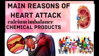 Main reasons of heart attack calcium|kidney stone|chemical|Darjuv9 ChemicalsFree|Real vs FakeDarjuv9