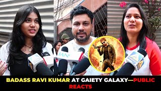 Public Review of Badass Ravi Kumar at Gaiety Galaxy