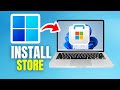 How To Install Microsoft Store On Windows 11   Full-Guide