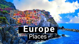 30 Best Place to Visit in Europe - Travel Europe