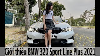 Tặng 100% thuế trước bạ xe nhập khẩu | BMW 320 Sport line Plus 2021| Mi BMW