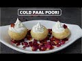 Cold paal Puri | Cold paal Poori recipe | Abithas Kitchen