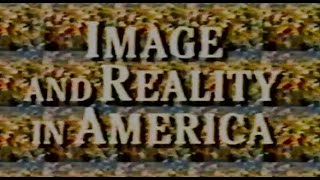 Image and Reality in America - The Truth about Lies with Bill Moyers (1989)