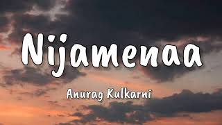 Nijamenaa lyrics | Sita | Bellamkonda Sai Sreenivas, Kajal Aggarwal | Anurag Kulkarni | Anup Rubens