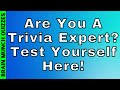 Experts Only To Take This Mixed Knowledge Trivia Quiz!