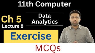 Exercise | MCQs | chapter 5 | Data Analytics | 11th computer science | Qais Ali Khan