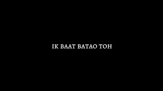 Filhaal 2 Mohabbat × Jitni Dafa - Mashup Song Status 💫 Lofi Mix | Black Screen Lyrics Status