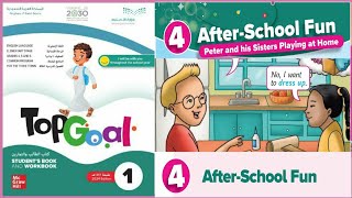 Top Goal 1 Unit 4: After-School Fun Part 1