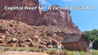 Capitol Reef National Park and Great Basin National Park