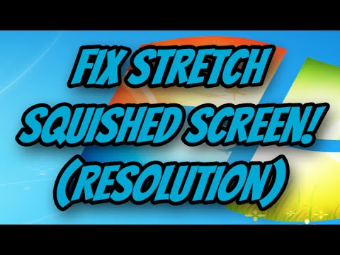 How to fix a stretched/squished screen/desktop (Resolution) How to fix a stretched/squished screen/desktop (Resolution)