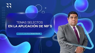 TEMAS SELECTOS EN LA APLICACIÓN DE NIF´S