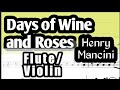 Days of Wine and Roses Flute or Violin Sheet Music Backing Track Play Along Partitura