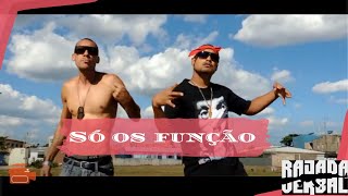 Rajada Verbal Feat Kadyn - Só os Função