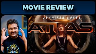 Atlas (2024) - Movie Review by Pratik Borade