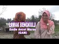 Lawak Bengkulu || Gadis Ancol Maras (GAM)