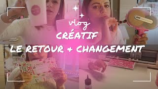 [ VLOG  CRÉATIF 65 ] LE RETOUR AVEC DU GROS CHANGEMENT #vlog #vlog2024 #scrapbooking #vloglyfe