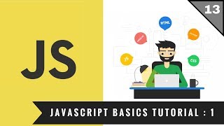 13 - Javascript Basics Tutorial | Hindi | Full Stack Web Development 2018