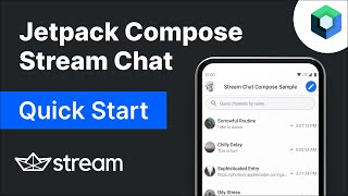 Stream Chat Jetpack Compose: Quick Start Guide